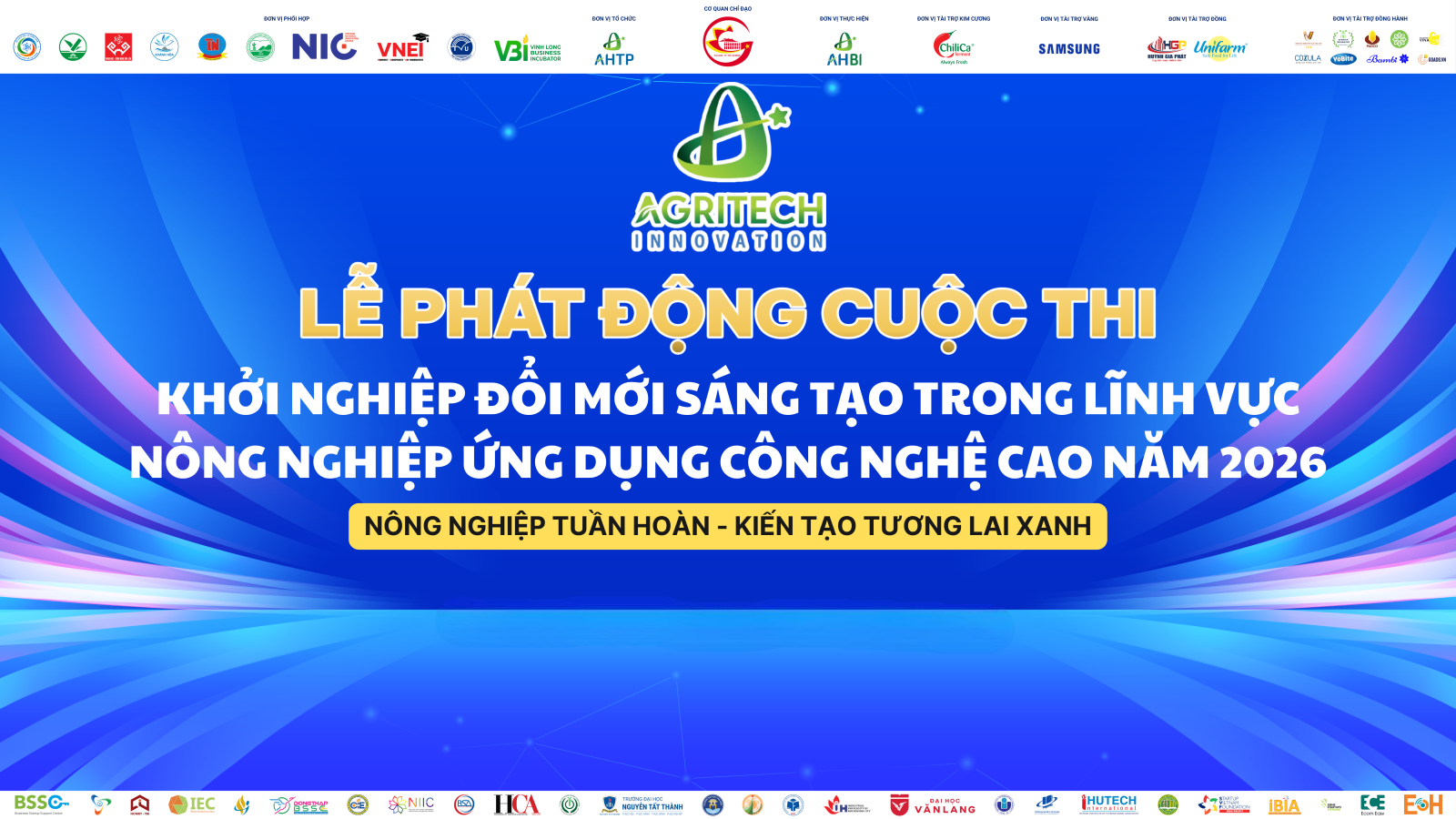 Cuộc thi &ldquo;Khởi nghiệp đổi mới s&aacute;ng tạo trong lĩnh vực n&ocirc;ng nghiệp ứng dụng c&ocirc;ng nghệ cao năm 2026&rdquo; với chủ đề &ldquo;N&ocirc;ng nghiệp tuần ho&agrave;n - Kiến tạo tương lai xanh&rdquo;.