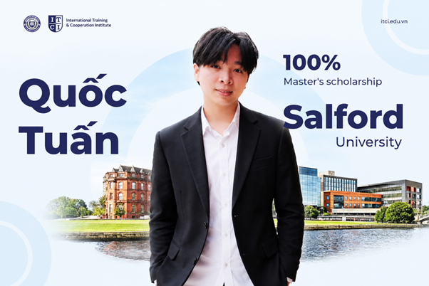 Sinh vi&ecirc;n đạt học b&ocirc;̉ng 100% h&ecirc;̣ thạc sĩ tại University of Salford, Anh Qu&ocirc;́c