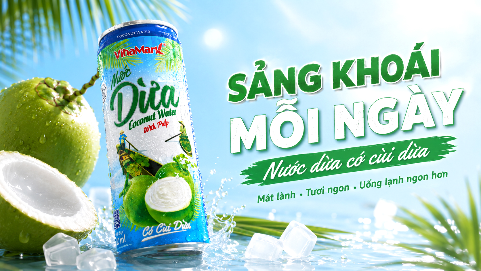 Người tiêu dùng có thể thưởng thức nước dừa Vihamark đóng lon thơm ngon, mát lạnh ở bất cứ đâu, bất cứ khi nào Người tiêu dùng có thể thưởng thức nước dừa Vihamark đóng lon thơm ngon, mát lạnh ở bất cứ đâu, bất cứ khi nào