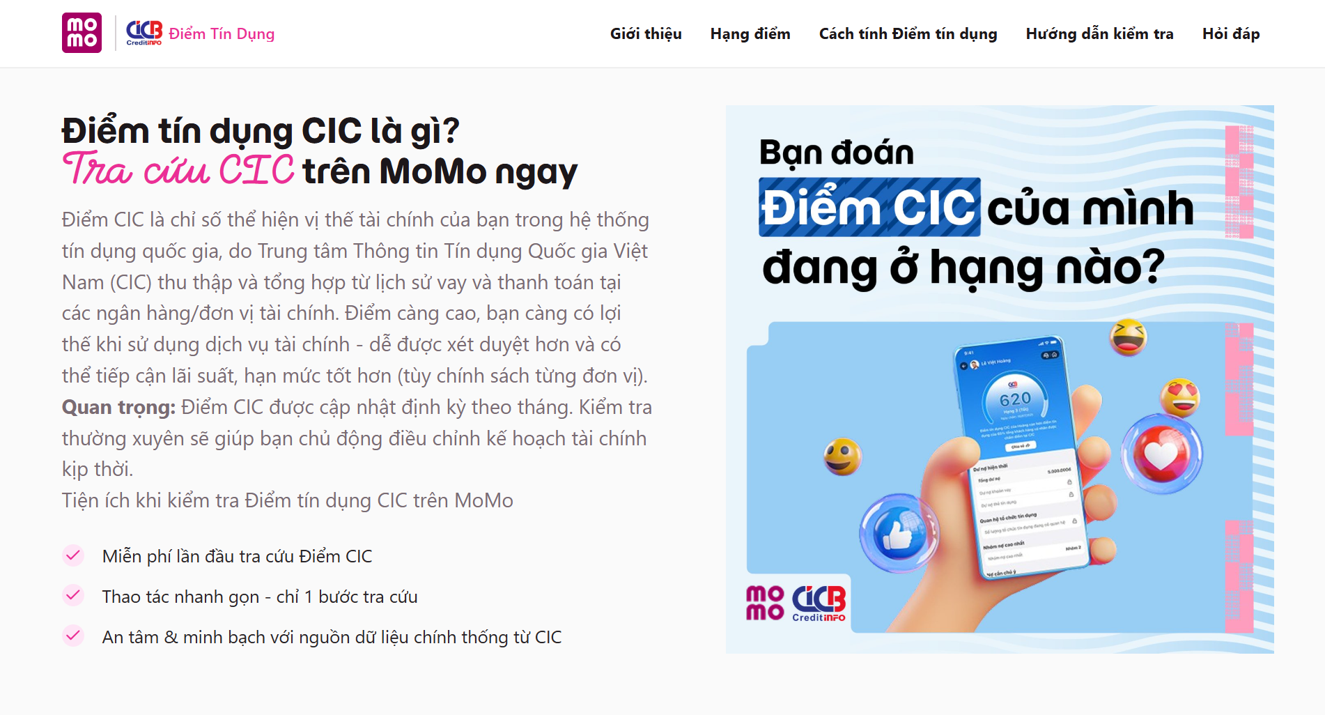Lịch sử t&iacute;n dụng tại CIC v&agrave; th&ocirc;ng tin định danh l&agrave; 2 yếu tố người d&ugrave;ng c&oacute; thể chủ động cải thiện để tối ưu tốc độ x&eacute;t duyệt hồ sơ.