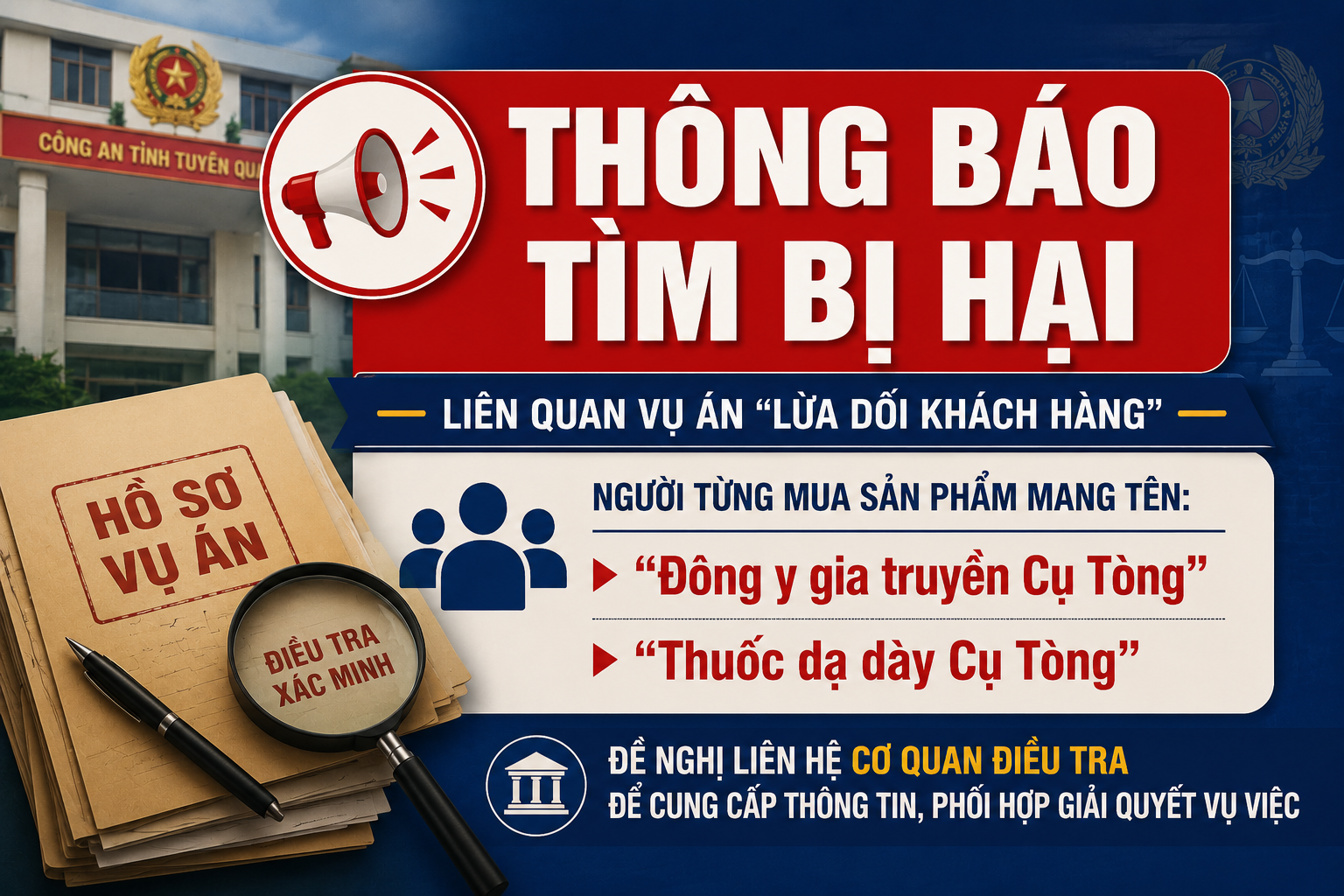 Công an Tuyên Quang tìm bị hại trong vụ án mạo danh “Đông y gia truyền Cụ Tòng” để lừa dối khách hàng