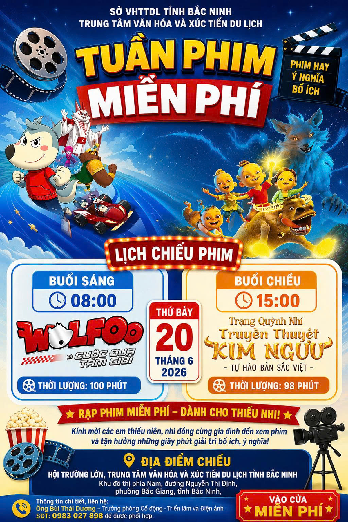 Tuần phim miễn phí chào mừng Ngày Quốc tế Thiếu nhi 1/6 tại Trung tâm Văn hóa và Xúc tiến Du lịch tỉnh Bắc Ninh ( phường Bắc Giang) Tuần phim miễn phí chào mừng Ngày Quốc tế Thiếu nhi 1/6 tại Trung tâm Văn hóa và Xúc tiến Du lịch tỉnh Bắc Ninh ( phường Bắc Giang)