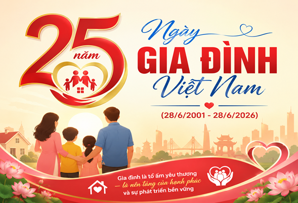 Ng&agrave;y Gia đ&igrave;nh Việt Nam (28/6/2026) với chủ đề 