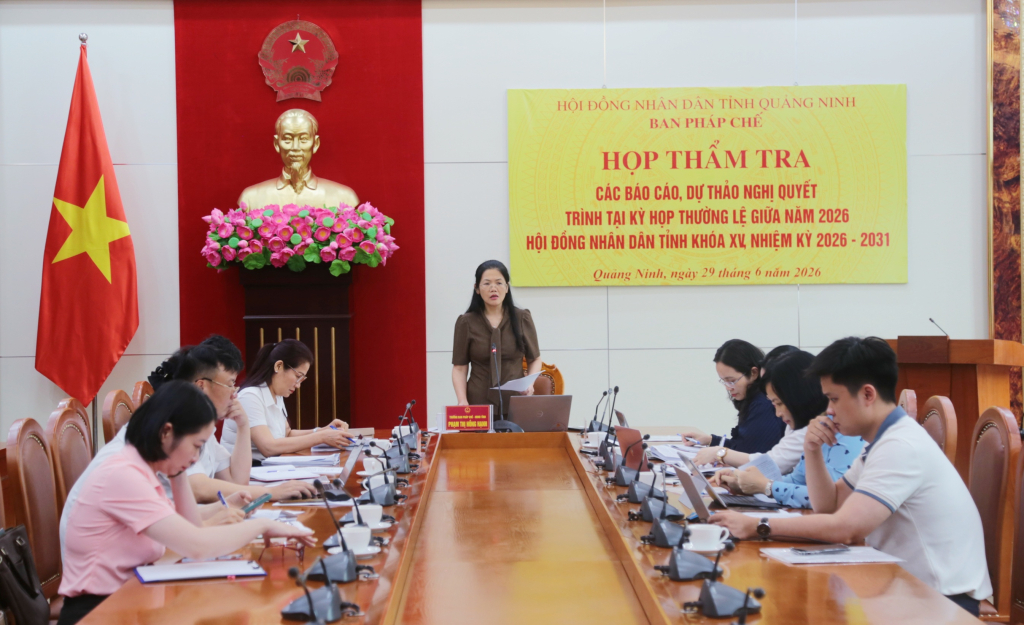 Ban Pháp chế HĐND tỉnh Quảng Ninh thẩm tra báo cáo của Tòa án nhân dân tỉnh
