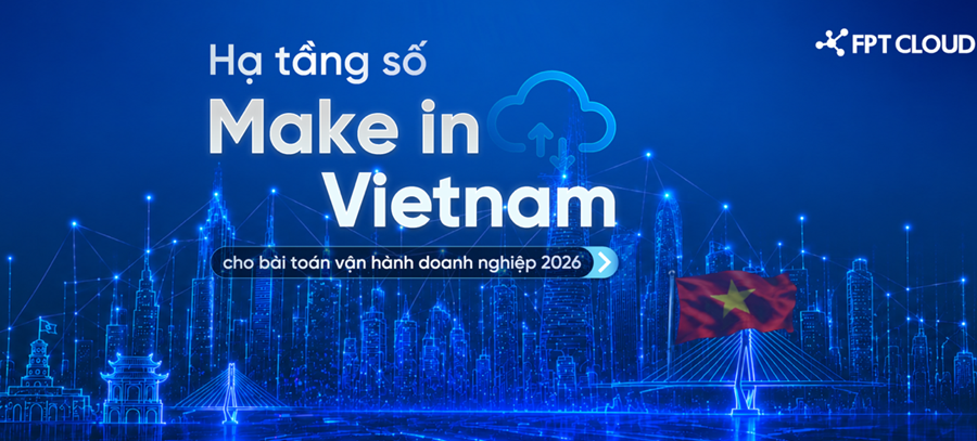 Doanh nghiệp Việt làm chủ AI với hạ tầng Make in Viet Nam