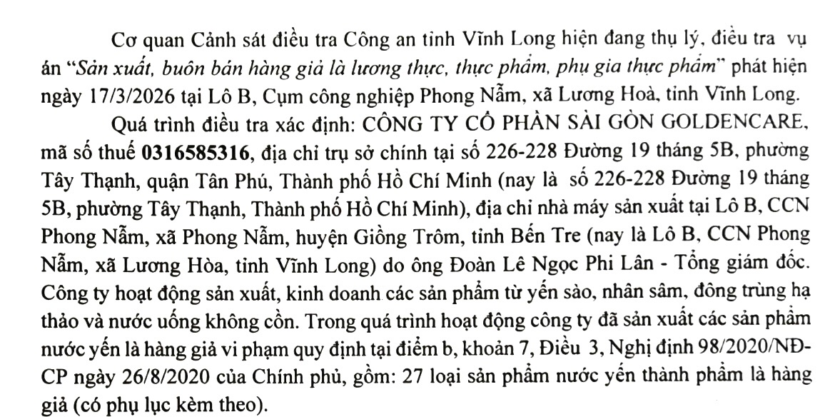 Cơ quan Cảnh s&aacute;t điều tra-C&ocirc;ng an Vĩnh Long th&ocirc;ng b&aacute;o 27 sản phẩm yến giả của C&ocirc;ng ty CP S&agrave;i G&ograve;n GoldenCare kh&ocirc;ng n&ecirc;n d&ugrave;ng