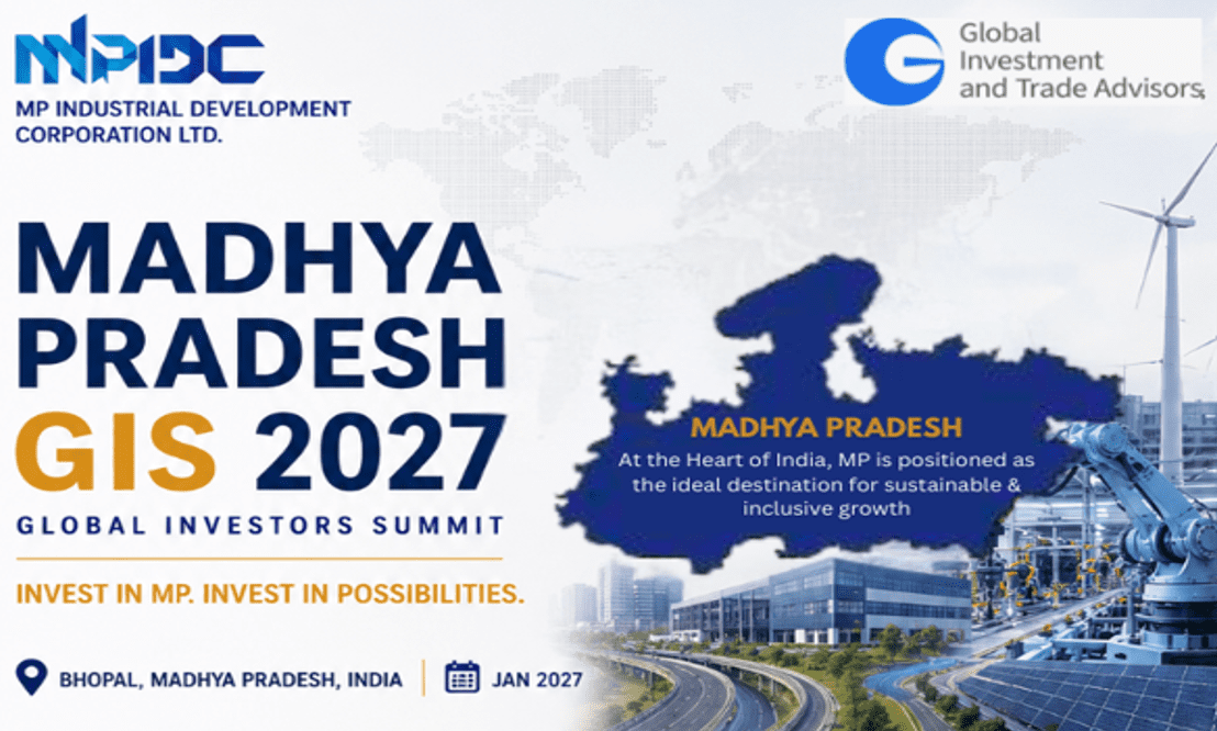 Cơ hội tham dự Hội nghị Thượng đỉnh các nhà đầu tư toàn cầu bang Madhya Pradesh, Ấn Độ