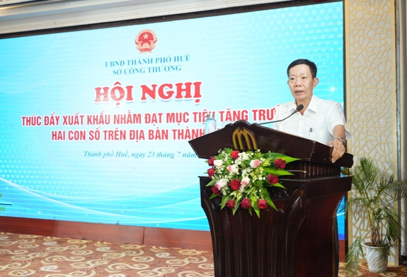 Huế: Hội nghị thúc đẩy xuất khẩu nhằm đạt mục tiêu tăng trưởng hai con số