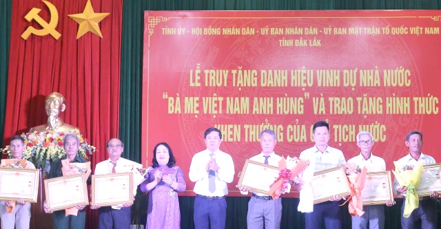 Đắk Lắk: Truy tặng danh hiệu “Bà Mẹ Việt Nam Anh hùng” và trao tặng khen thưởng của Chủ tịch nước