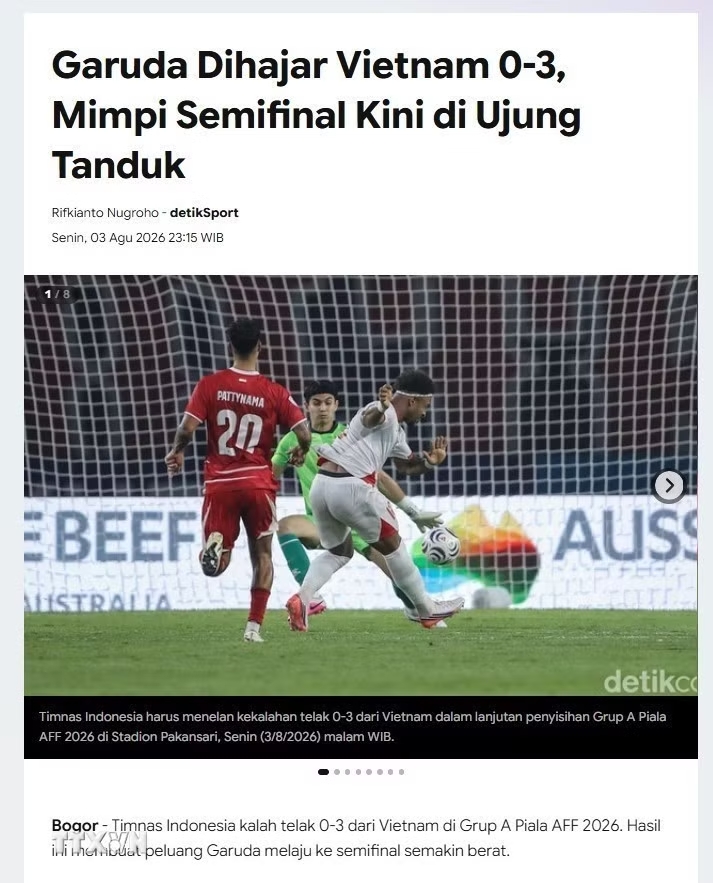 Theo tờ DetikSport (Indonesia), thất bại này khiến giấc mơ vào bán kết của Indonesia trở nên mong manh hơn bao giờ hết, còn Merah Putih thống kê đây là một trong những thất bại nặng nề nhất của Indonesia trước Việt Nam trong lịch sử các kỳ ASEAN Cup. (Ảnh: TTXVN phát) Theo tờ DetikSport (Indonesia), thất bại này khiến giấc mơ vào bán kết của Indonesia trở nên mong manh hơn bao giờ hết, còn Merah Putih thống kê đây là một trong những thất bại nặng nề nhất của Indonesia trước Việt Nam trong lịch sử các kỳ ASEAN Cup. (Ảnh: TTXVN phát)