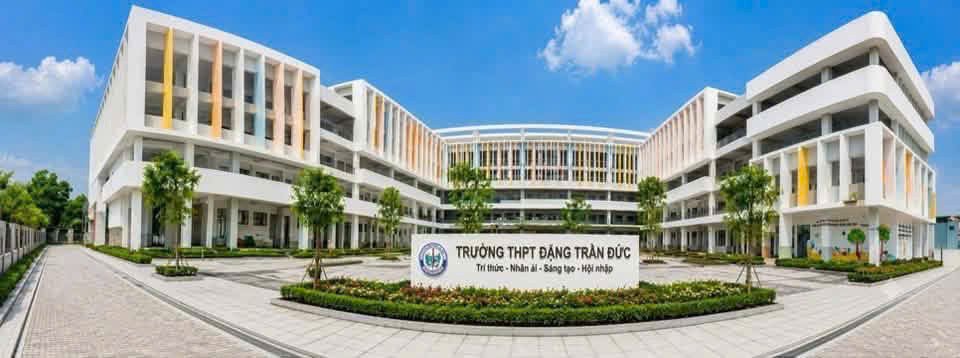 Trường Trung học phổ thông Đặng Trần Đức. Trường Trung học phổ thông Đặng Trần Đức.