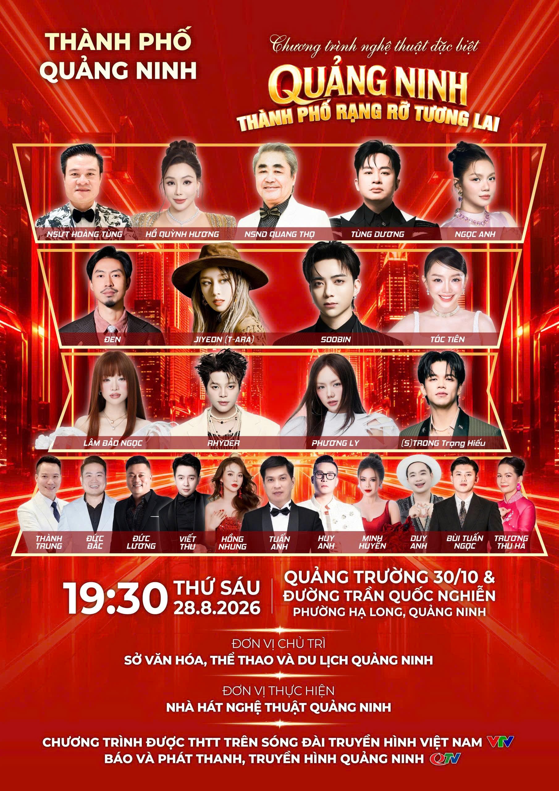 Dàn sao góp mặt trong Chương trình nghệ thuật đặc biệt “Quảng Ninh - Thành phố rạng rỡ tương lai” Dàn sao góp mặt trong Chương trình nghệ thuật đặc biệt “Quảng Ninh - Thành phố rạng rỡ tương lai”