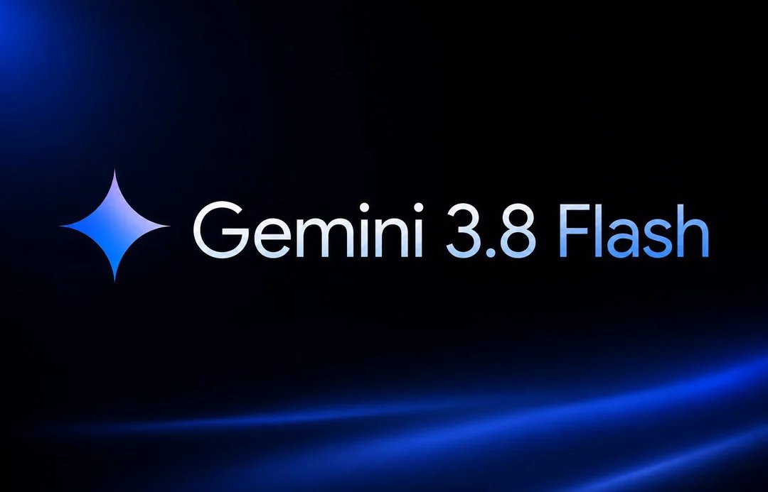 Gemini 3.8 Flash ra mắt, nguồn Internet