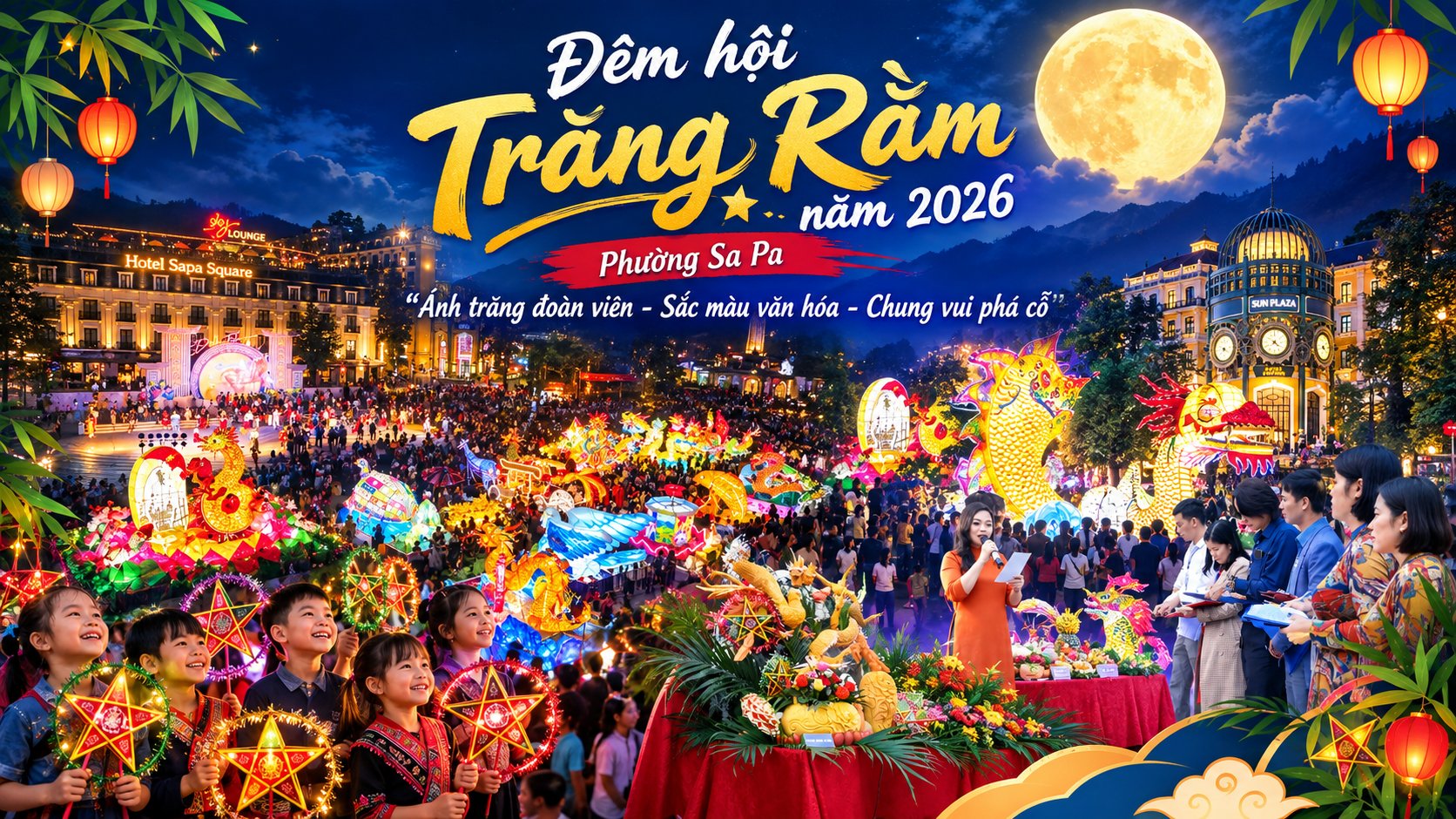Sa Pa tổ chức “Đêm hội Trăng Rằm” với 18 mô hình đèn đậm sắc màu văn hóa Sa Pa tổ chức “Đêm hội Trăng Rằm” với 18 mô hình đèn đậm sắc màu văn hóa