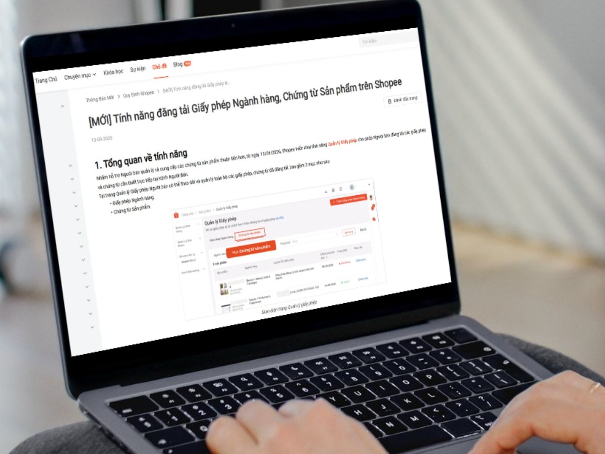 Shopee mới ra mắt tính năng đăng tải giấy phép ngành hàng, chứng từ sản phẩm trên Kênh Người bán. Shopee mới ra mắt tính năng đăng tải giấy phép ngành hàng, chứng từ sản phẩm trên Kênh Người bán.
