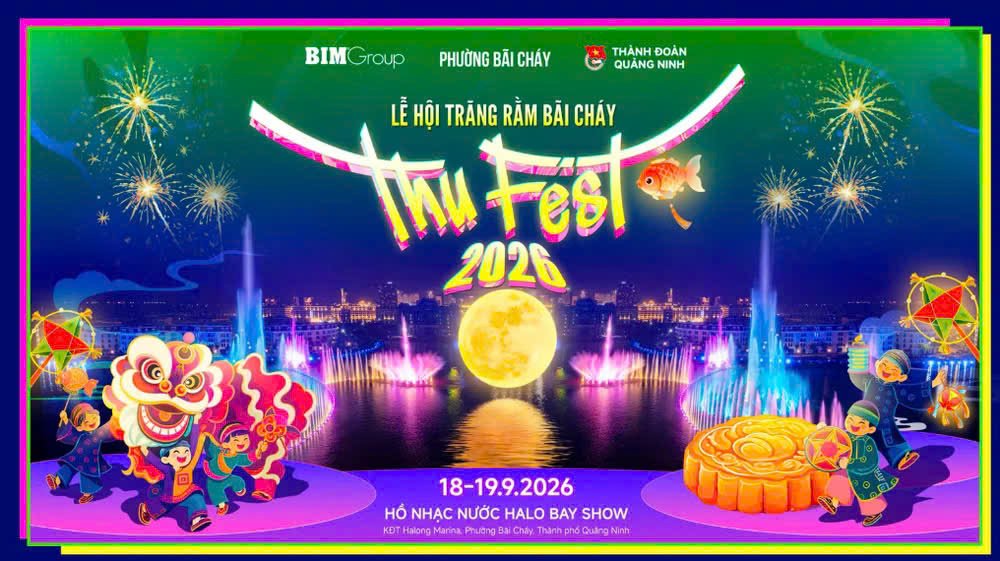 Lễ hội Trăng rằm - Thu Fest 2026 diễn ra trong 2 ngày 18 - 19/9 tại Khu đô thị Halong Marina, phường Bãi Cháy Lễ hội Trăng rằm - Thu Fest 2026 diễn ra trong 2 ngày 18 - 19/9 tại Khu đô thị Halong Marina, phường Bãi Cháy