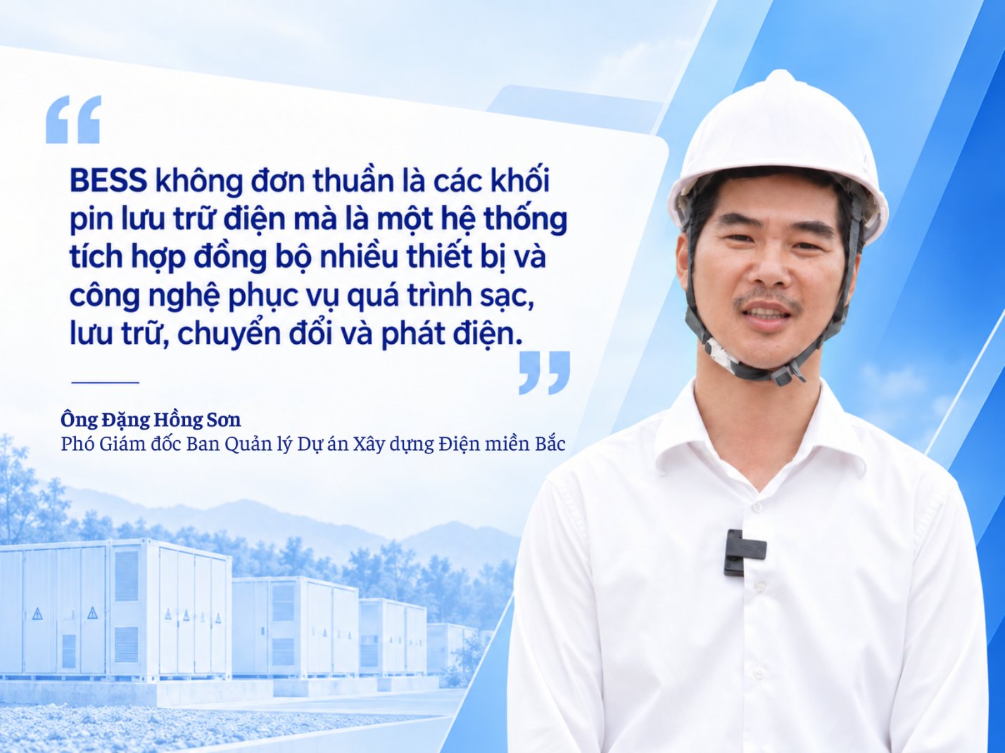 Ông Đặng Hồng Sơn - Phó Giám đốc Ban Quản lý Dự án Xây dựng Điện miền Bắc trao đổi về công nghệ và yêu cầu kỹ thuật trong triển khai hệ thống BESS Ông Đặng Hồng Sơn - Phó Giám đốc Ban Quản lý Dự án Xây dựng Điện miền Bắc trao đổi về công nghệ và yêu cầu kỹ thuật trong triển khai hệ thống BESS