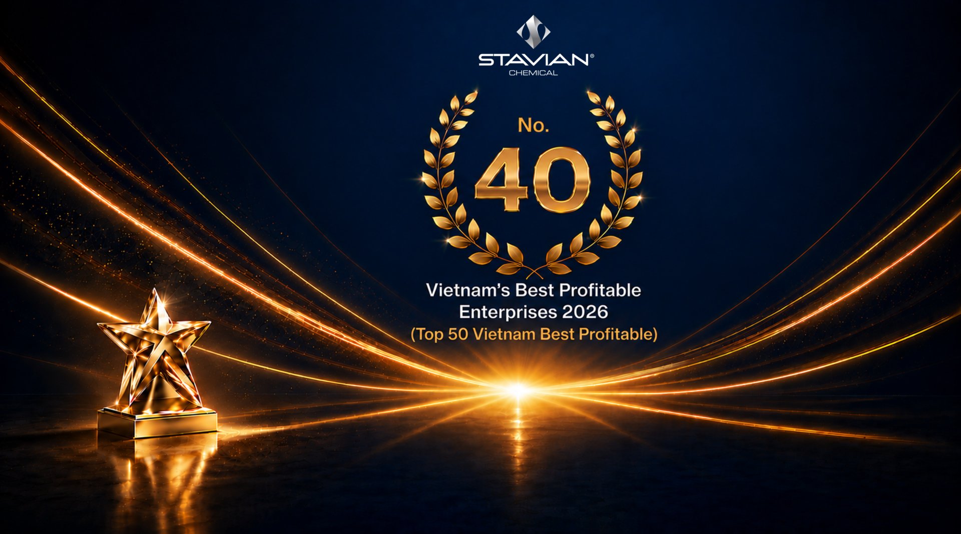 Stavian H&oacute;a chất ghi dấu thương hiệu trong Top 50 Doanh nghiệp Lợi nhuận Xuất sắc 2026