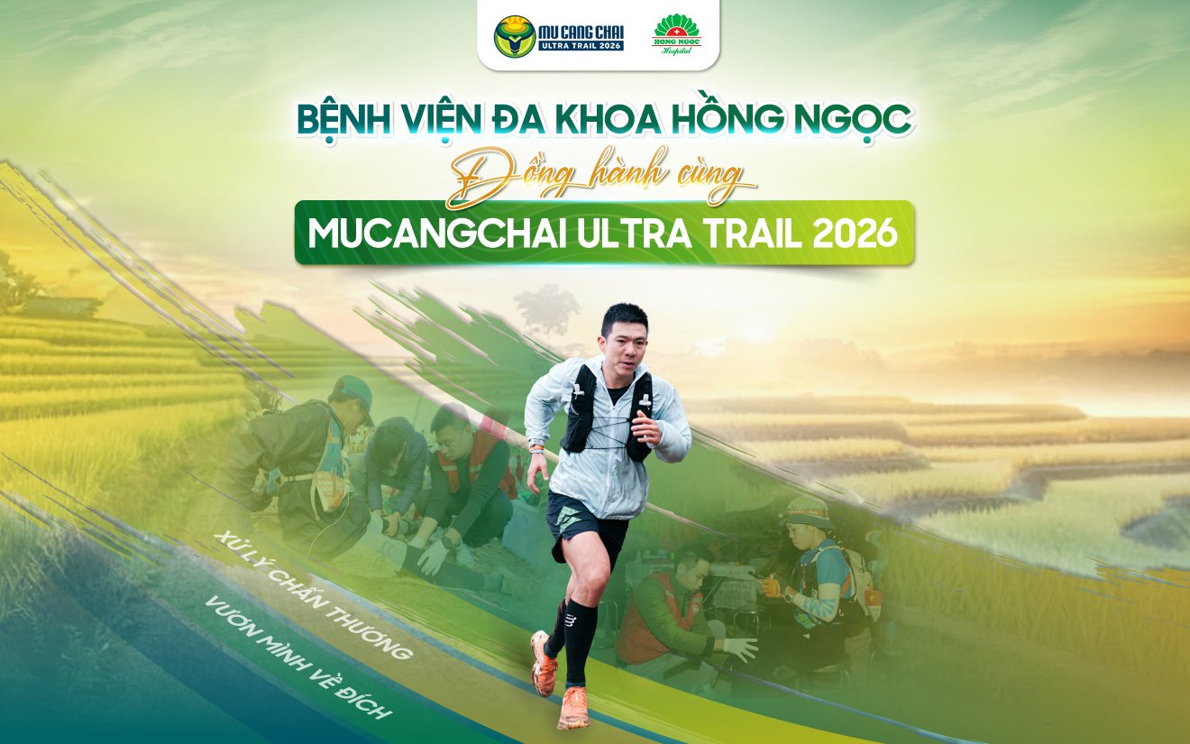 Bệnh viện Đa khoa Hồng Ngọc đồng hành cùng Mucangchai Ultra Trail 2026 Bệnh viện Đa khoa Hồng Ngọc đồng hành cùng Mucangchai Ultra Trail 2026