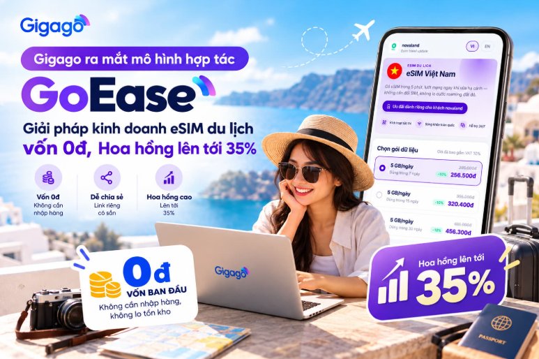M&ocirc; h&igrave;nh GoEase của GIGAGO cung cấp landing page eSIM ri&ecirc;ng cho đối t&aacute;c, kh&ocirc;ng y&ecirc;u cầu vốn nhập h&agrave;ng v&agrave; hỗ trợ vận h&agrave;nh từ ph&iacute;a GIGAGO.